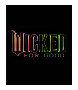 Wicked: For Good